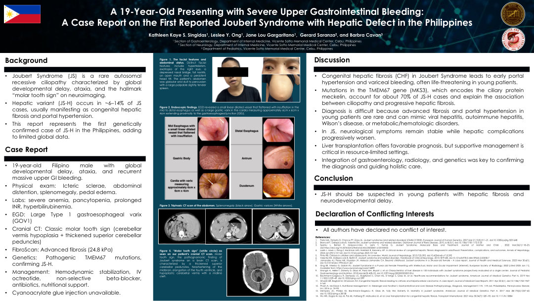 A 19-YEAR-OLD PRESENTING WITH SEVERE UPPER GASTROINTESTINAL BLEEDING: A CASE REPORT ON THE FIRST REPORTED JOUBERT SYNDROME WITH HEPATIC DEFECT IN THE PHILIPPINES